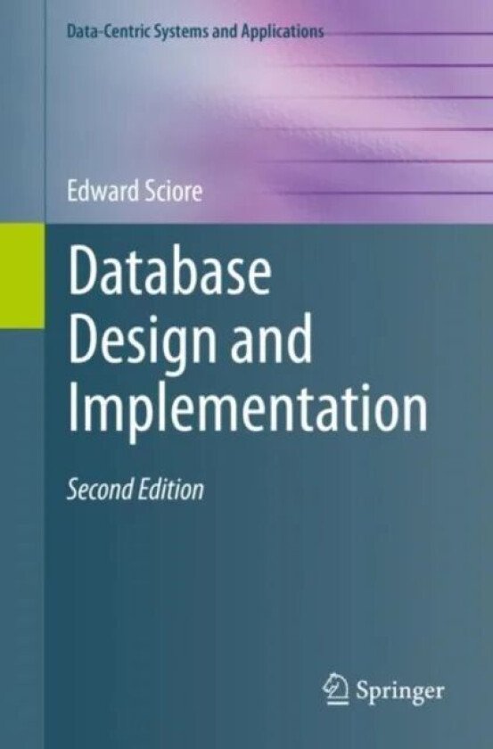 Database Design and Implementation av Edward Sciore