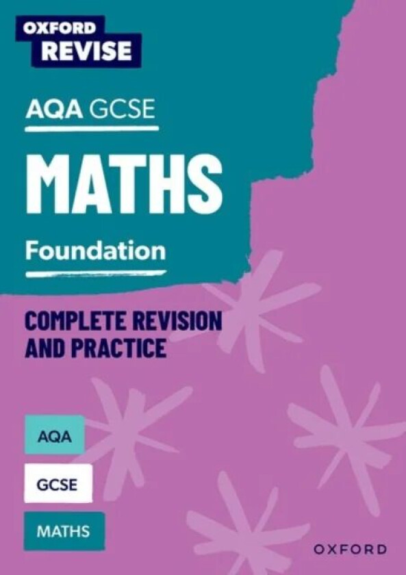 Oxford Revise: AQA GCSE Mathematics: Foundation av Naomi Bartholomew-Millar, Paul Hunt, Victoria Trumper