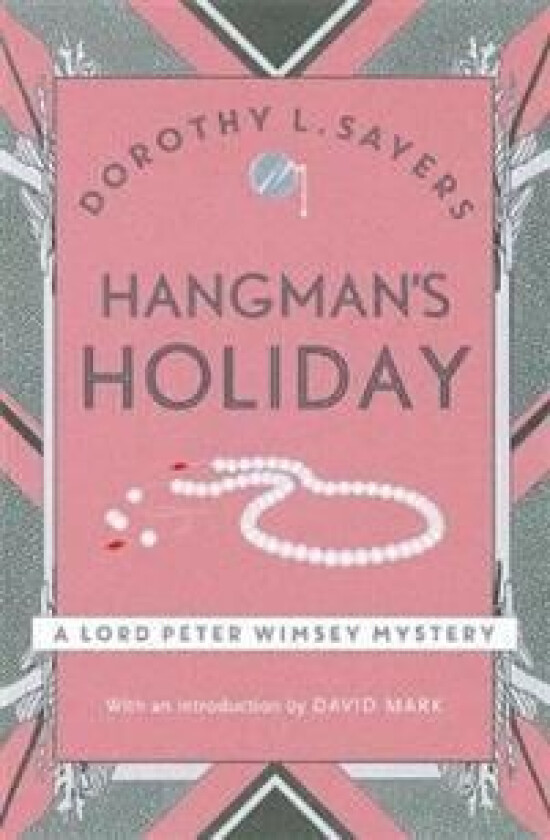 Hangman's Holiday av Dorothy L Sayers