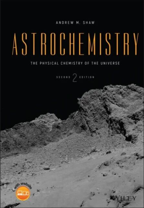 Astrochemistry av Andrew M. (University of Exeter UK) Shaw