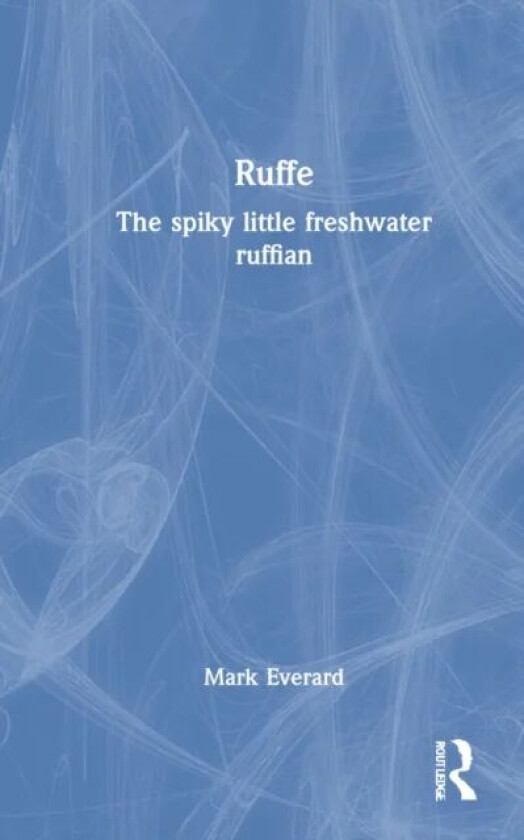 Ruffe av Mark (UWE Bristol) Everard