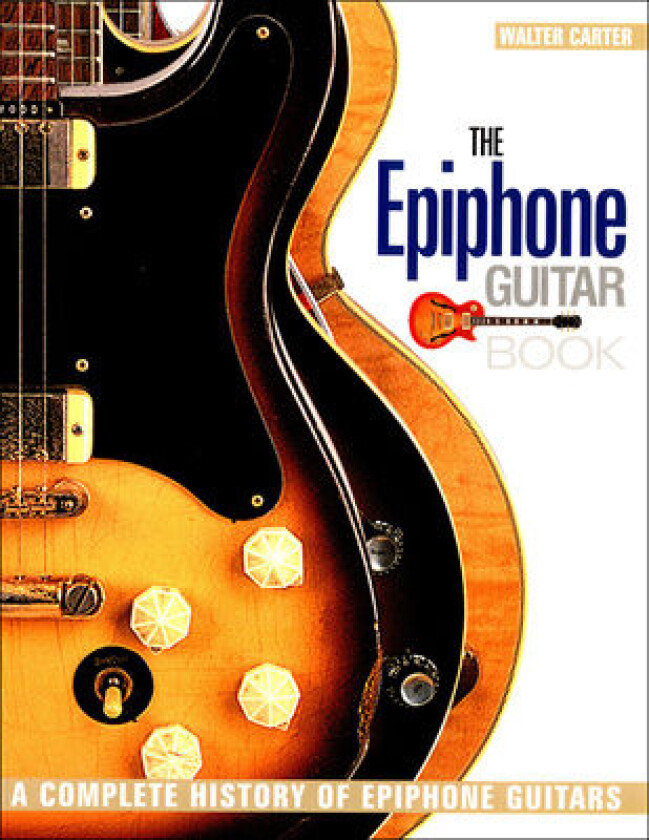 The Epiphone Guitar Book