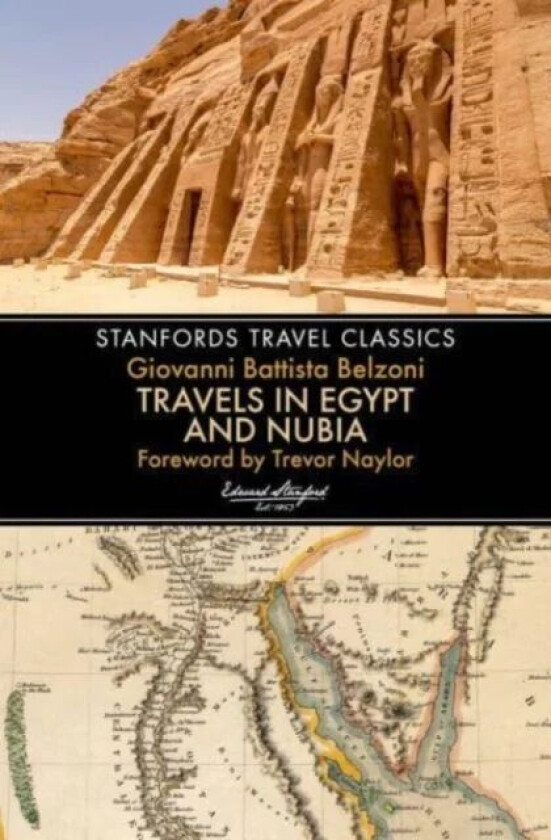 Travels in Egypt & Nubia (Stanfords Travel Classics) av Giovanni Belzoni