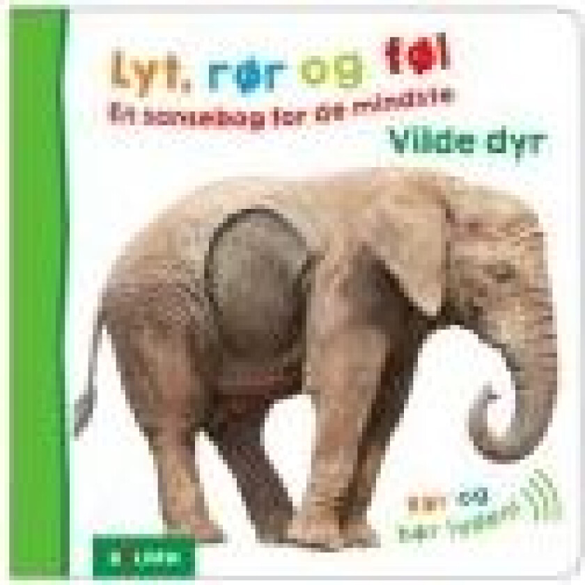 Lyt, rør og føl: Vilde dyr