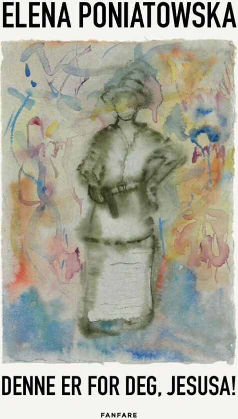 Denne er for deg, Jesusa! av Elena Poniatowska