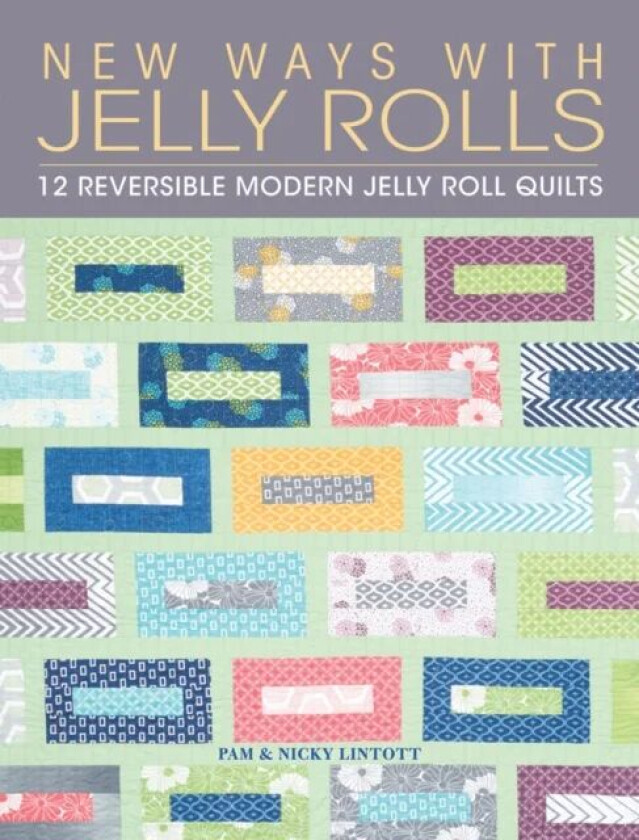 New Ways with Jelly Rolls av Pam and Nicky Lintott