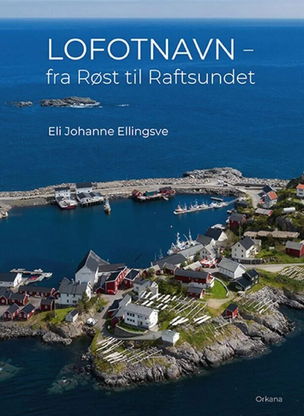 Lofotnavn Av Eli Johanne Ellingsve
