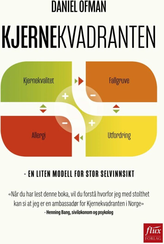 Kjernekvadranten av Daniel D. Ofman