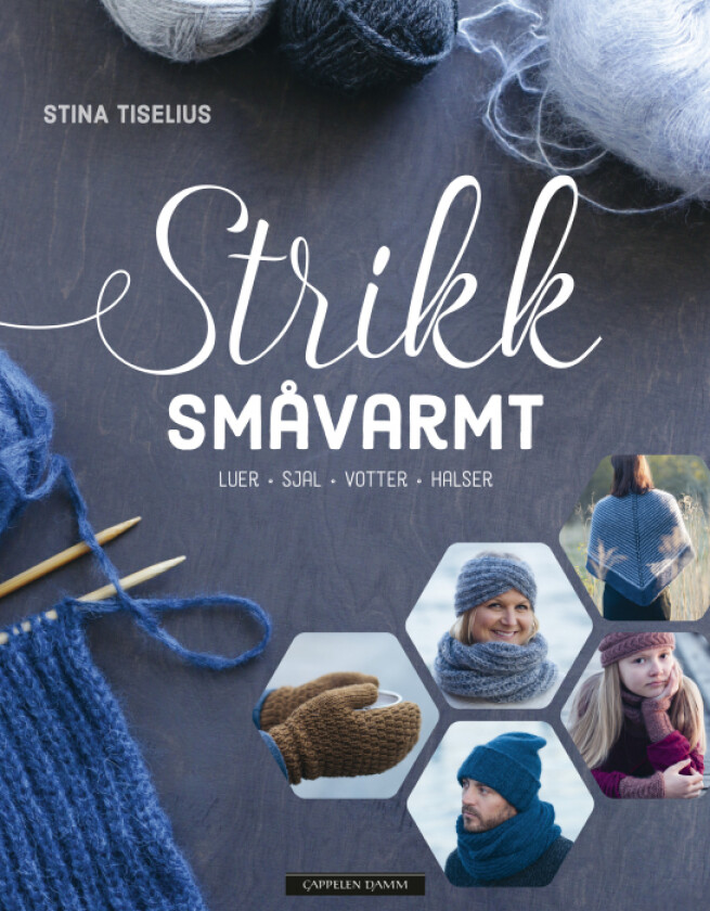 Strikk småvarmt av Stina Tiselius