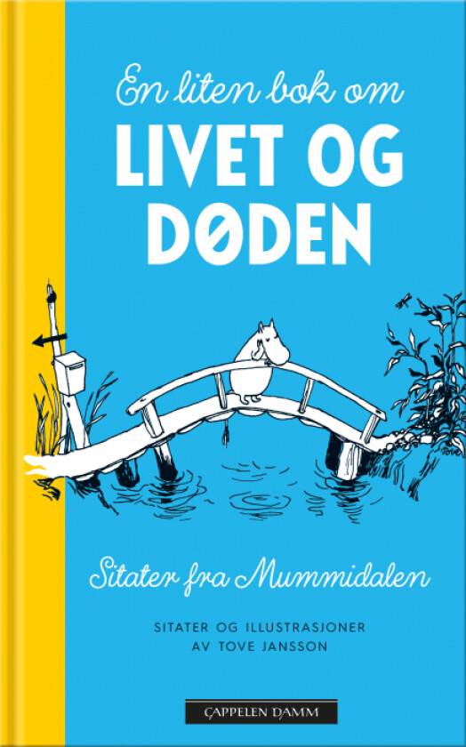 En liten bok om livet og døden av Tove Jansson