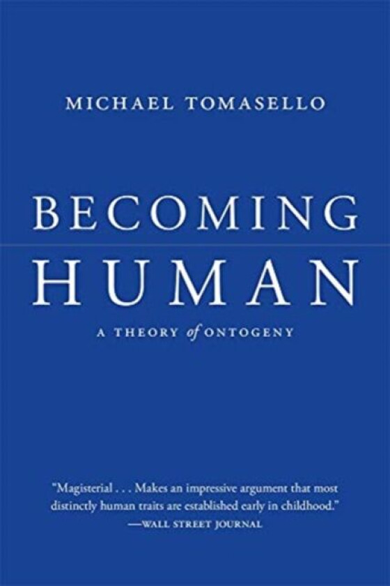Becoming Human av Michael Tomasello