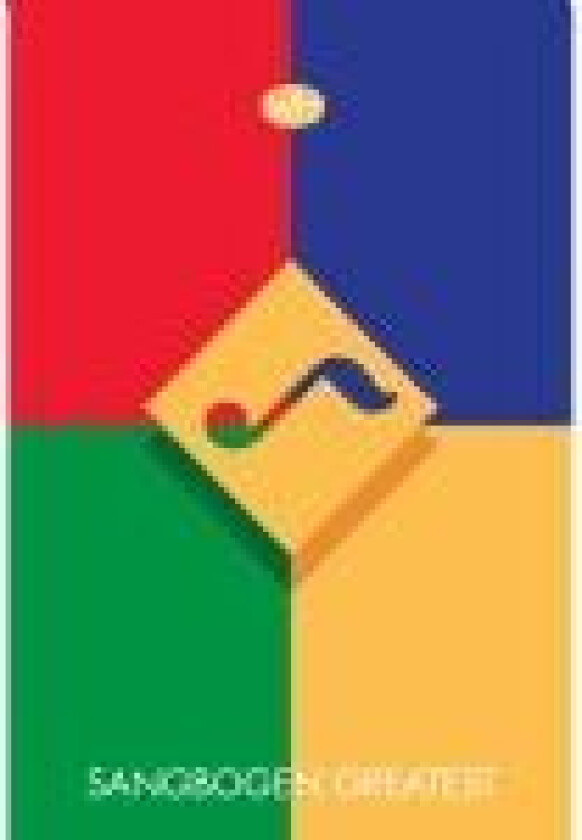 Sangbogen Greatest Jakob Faurholt, Vagn Nørgaard, Jens Povlsen Språk: Dansk