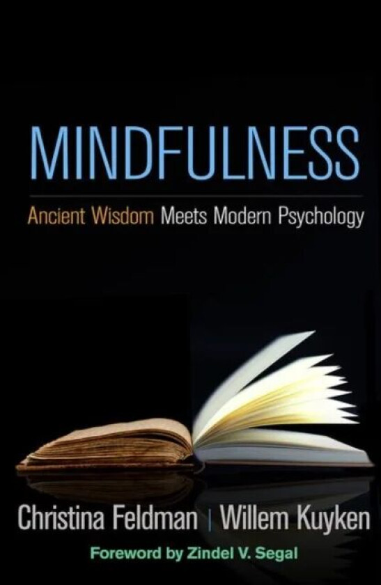 Mindfulness av Willem (PhD Department of Psychiatry Uni Kuyken