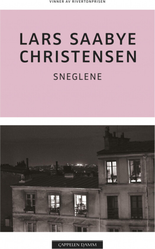 Sneglene av Lars Saabye Christensen