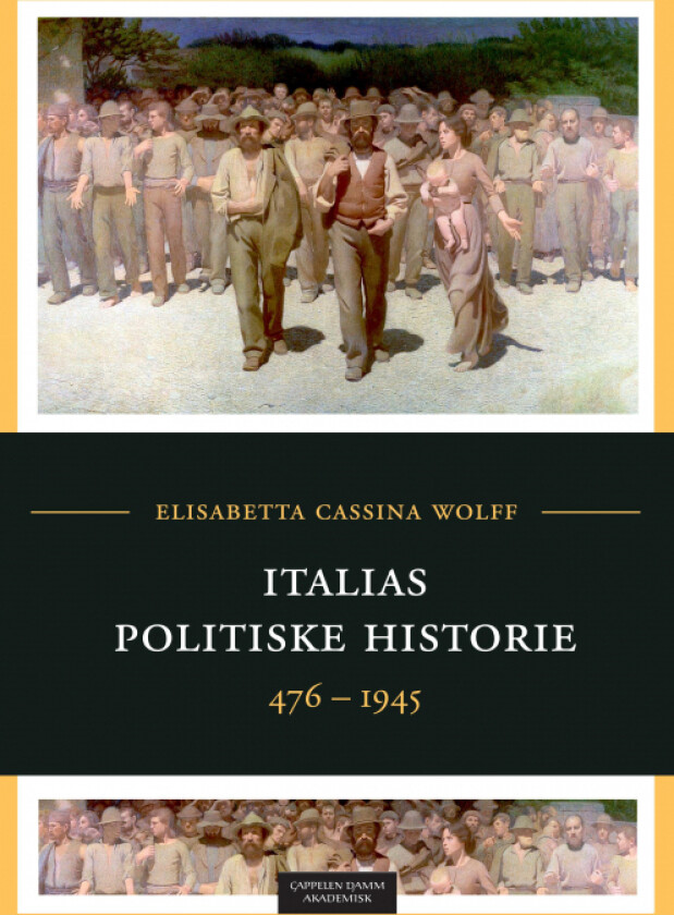 Italias politiske historie av Elisabetta Cassina Wolff