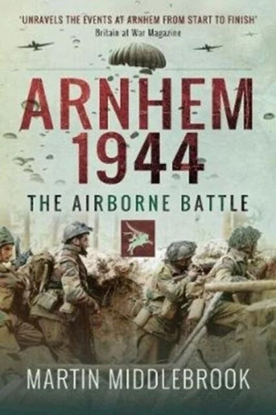 Arnhem 1944 av Martin Middlebrook