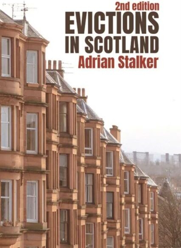 Evictions in Scotland av Adrian Stalker