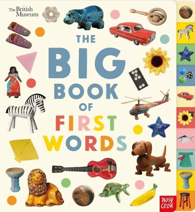 British Museum: The Big Book of First Words av Nosy Crow Ltd