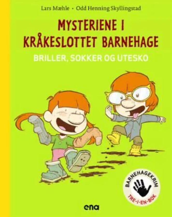 Mysteriene i Kråkelottet barnehage av Lars Mæhle