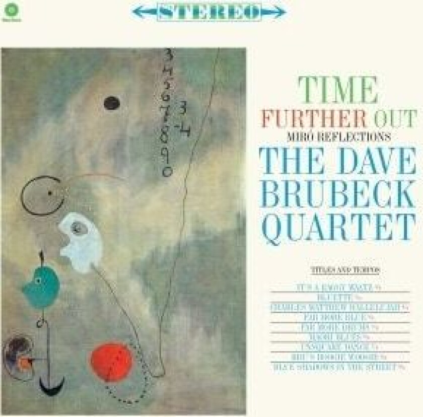 Brubeck Dave -Quartet- - Time Further Out