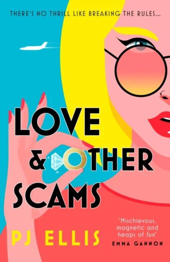 Love & Other Scams Av Pj Ellis
