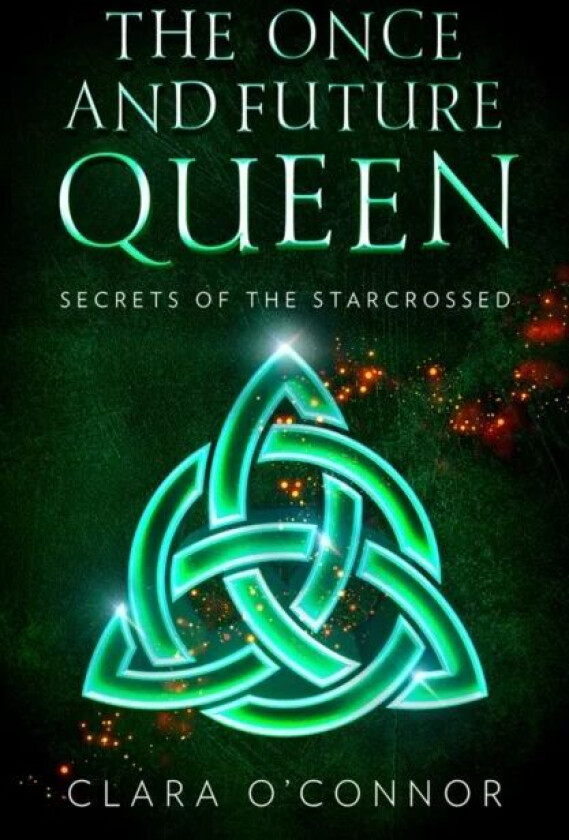 Secrets of the Starcrossed av Clara O'Connor