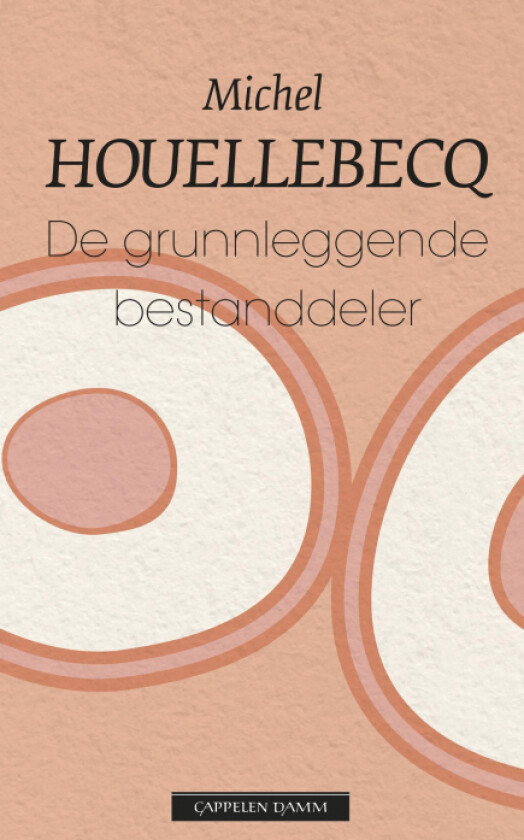 De grunnleggende bestanddeler av Michel Houellebecq