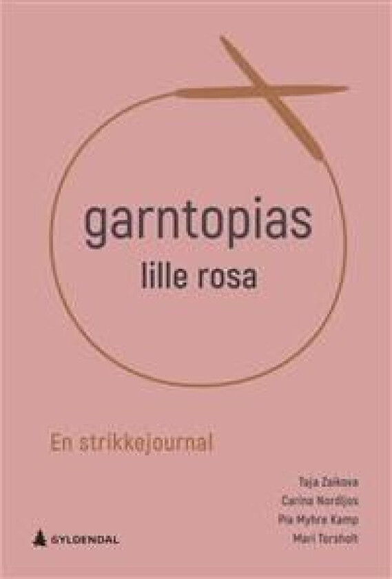 Garntopias lille rosa av Pia Myhre Kamp, Carina Nordljos, Mari Torsholt, Taja Zaikova