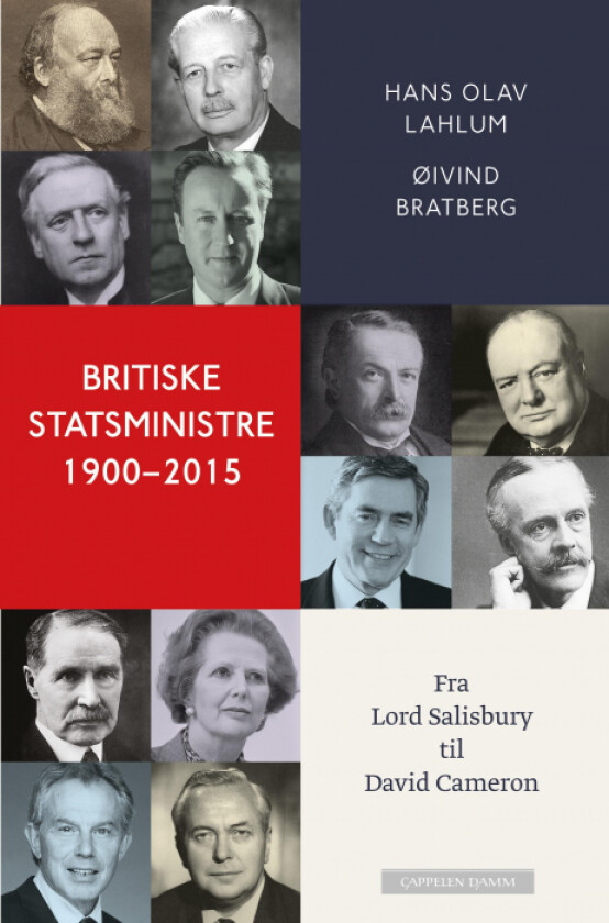 Britiske statsministre 1900-2015 av Øivind Bratberg, Hans Olav Lahlum