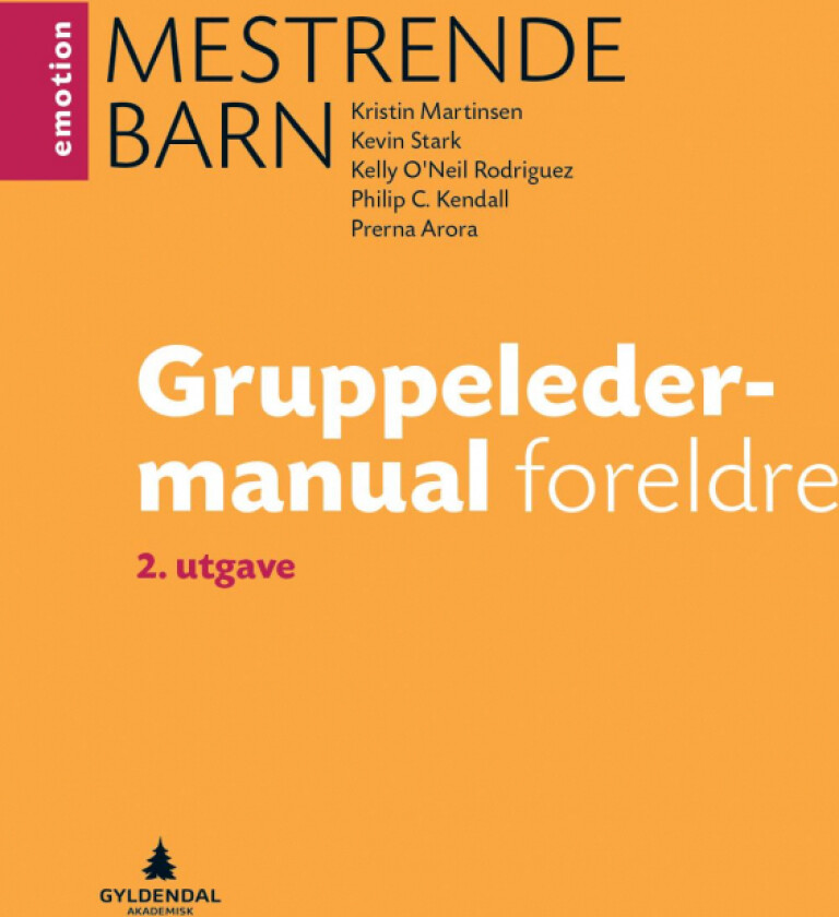 Mestrende barn av Prerna Arora, Philip C. Kendall, Kristin Martinsen, Kelly O&#039;Neil Rodriguez, Kevin Stark