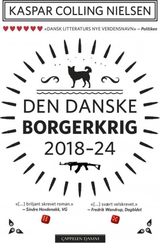 Den danske borgerkrig 2018-24 av Kaspar Colling Nielsen