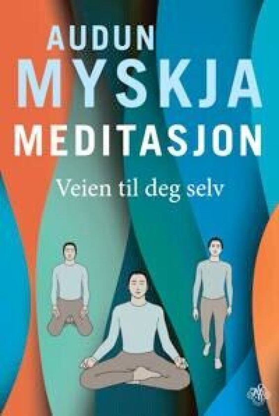 Meditasjon av Audun Myskja