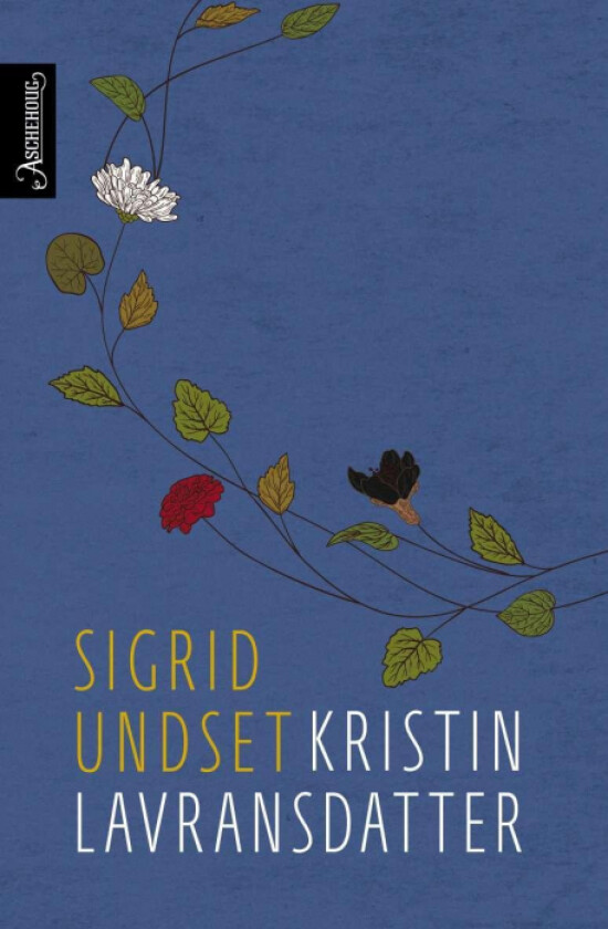 Kristin Lavransdatter av Sigrid Undset