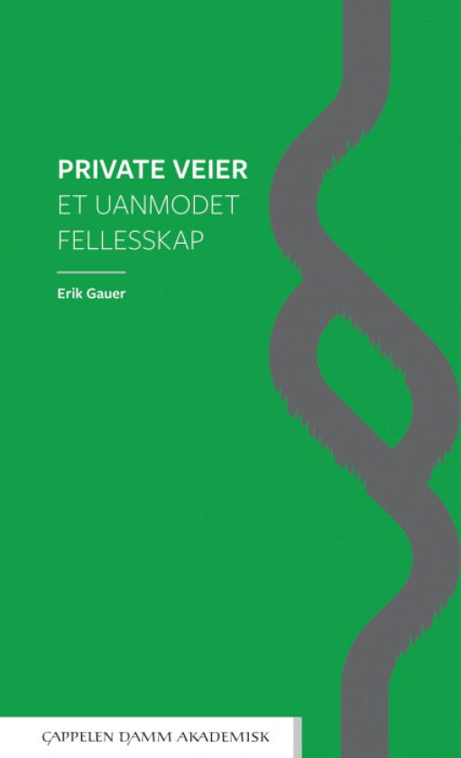 Private veier av Erik Gauer