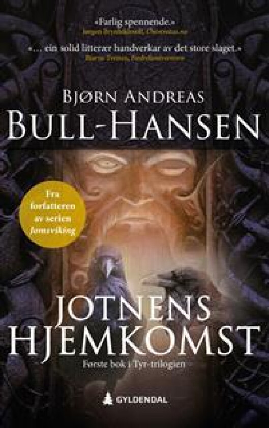 Jotnens hjemkomst av Bjørn Andreas Bull-Hansen