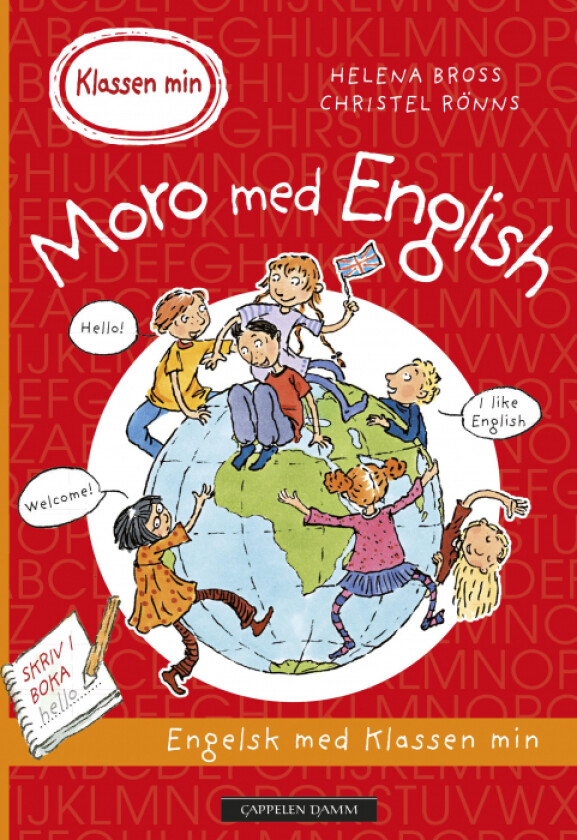 Moro med English og klassen min. Engelsk med klassen min av Helena Bross