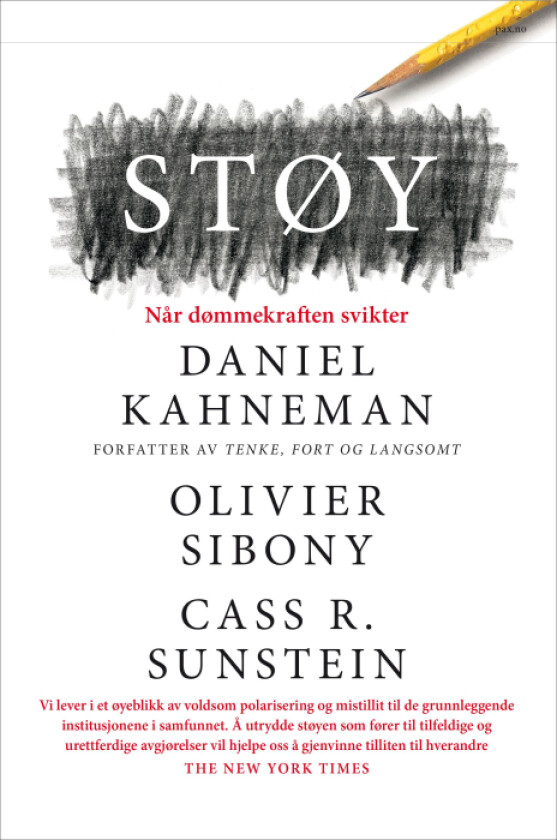 Støy av Daniel Kahneman, Olivier Sibony, Cass R. Sunstein