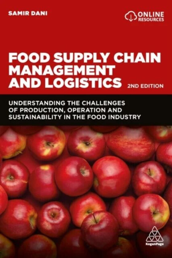 Food Supply Chain Management and Logistics av Samir Dani