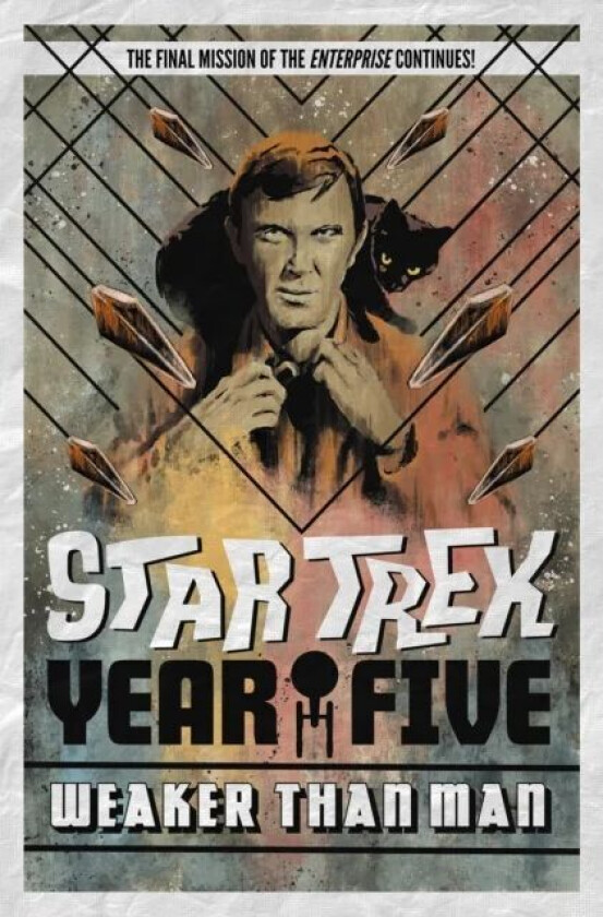 Star Trek: Year Five - Weaker Than Man av Jackson Lanzing, Collin Kelly