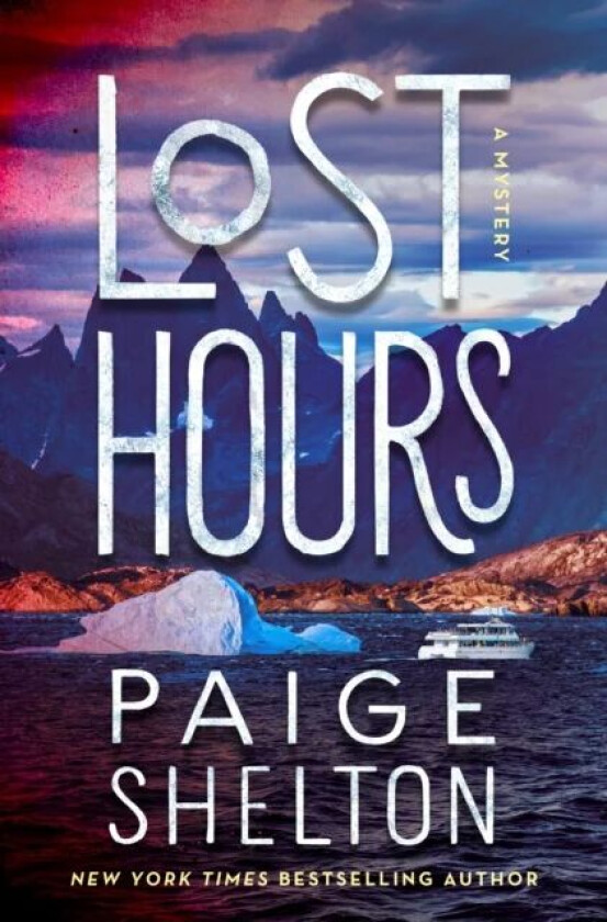 Lost Hours av Paige Shelton