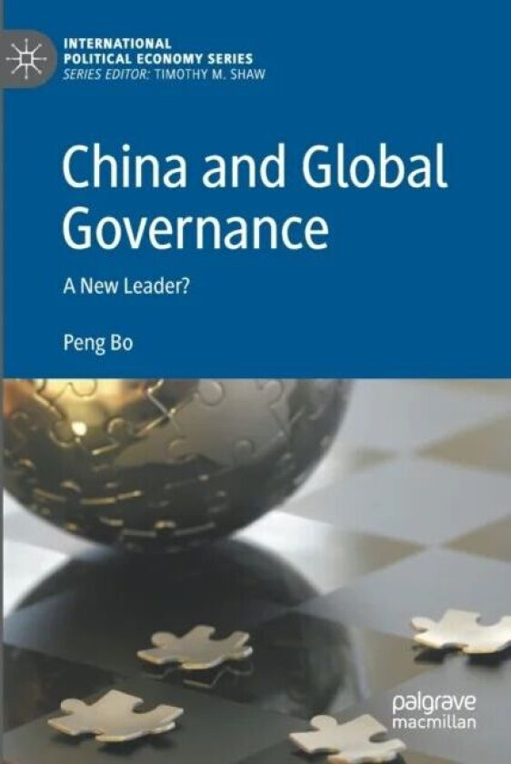 China and Global Governance av Peng Bo