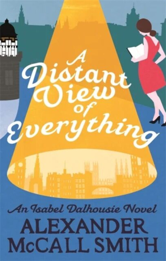 A Distant View of Everything av Alexander McCall Smith