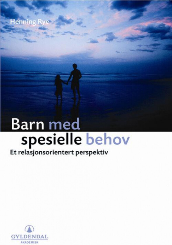 Barn med spesielle behov av Henning Rye