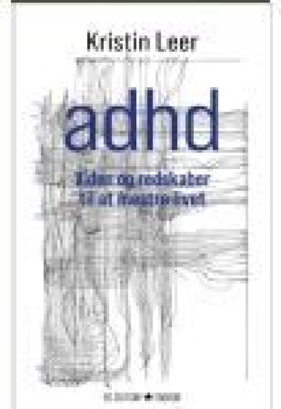 ADHD Kristin Leer Språk: Dansk