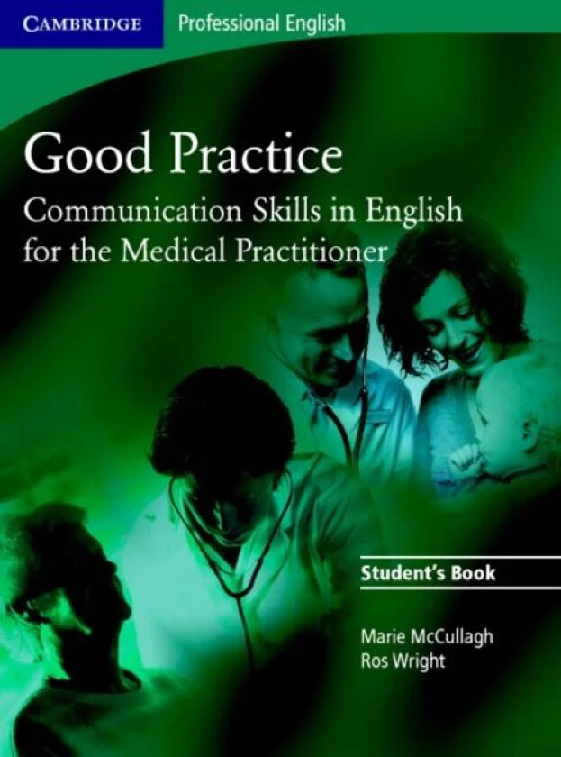 Good Practice Student's Book av Marie McCullagh, Ros Wright