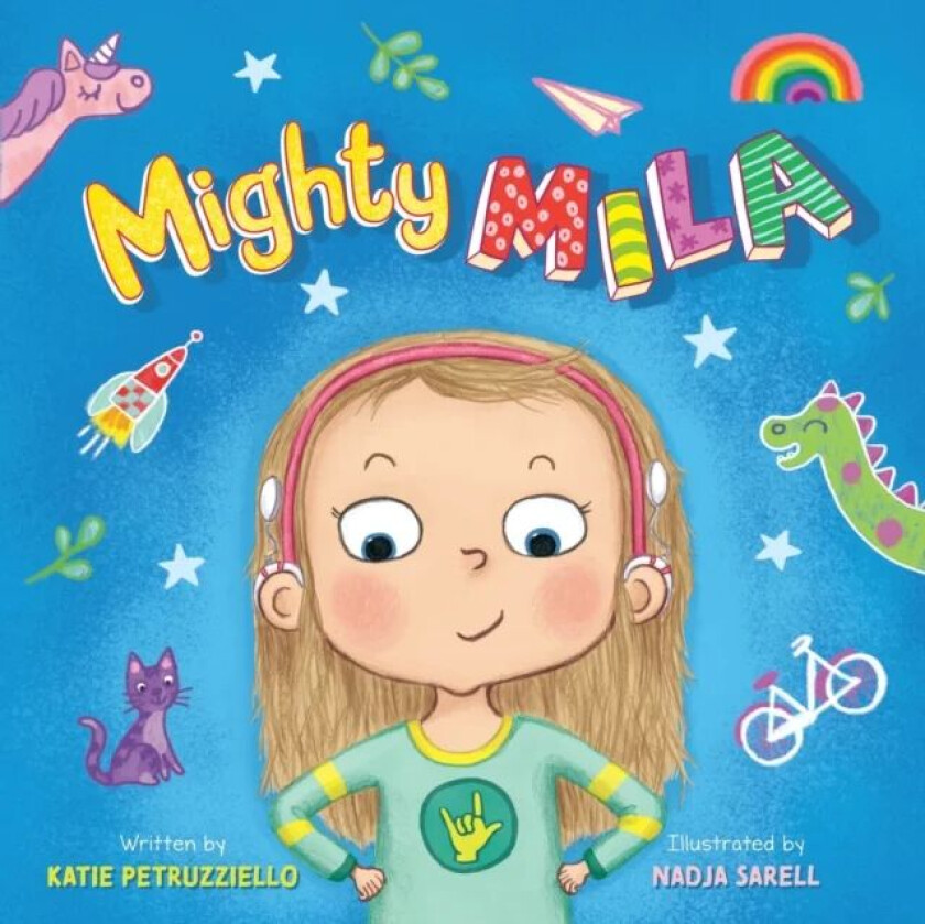 Mighty Mila av Petruzziello Katie