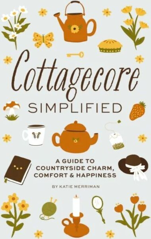 Cottagecore Simplified av Cider Mill Press