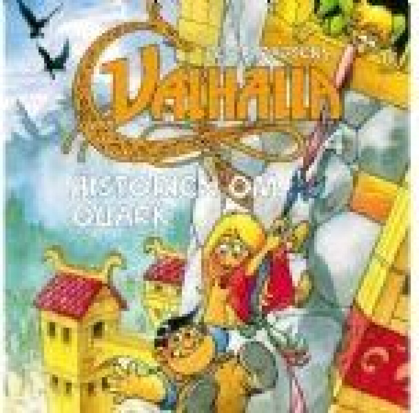 Valhalla (4) - Historien om Quark Henning Kure Peter Madsen Per V. Jenster H. Kure Per Vadmand Hans Rancke-Madsen Språk: Dansk