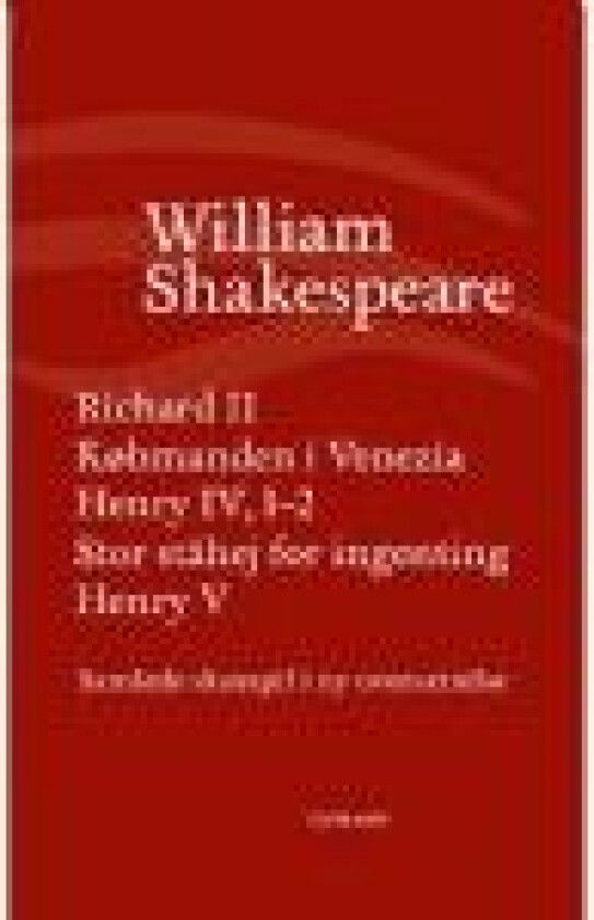 Samlede skuespil / bd. 3 William Shakespeare Språk: Dansk