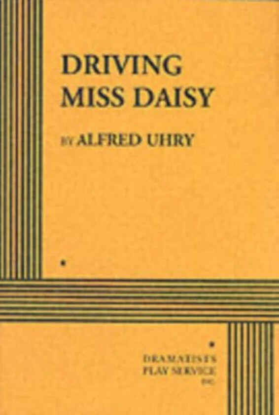 Driving Miss Daisy av Alfred Uhry